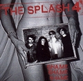 SPLASH 4 - Shame, Shame, Shame