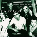 KILLJOYS - Johnny Won't Get To Heaven