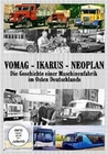 Vomag - Ikarus - Neoplan: Die Geschichte einer..