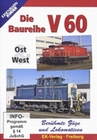 Die Baureihe V 60 Ost und West - Berhmte Zge..