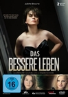 Das bessere Leben