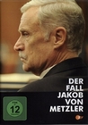 Der Fall Jakob von Metzler