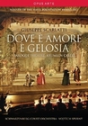 Guiseppe Scarlatti - Dove E Amore E Gelosia