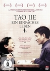 Tao Jie - Ein einfaches Leben