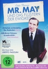 Mr. May und das Flstern der Ewigkeit