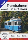 Trambahnen in der Schweiz