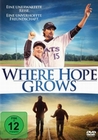 Where Hope Grows