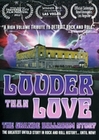 Louder than Love - The Grande Ballroom Story