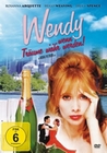 Wendy... wenn Trume wahr werden