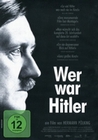 Wer war Hitler