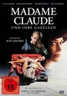 Madame Claude und ihre Gazellen