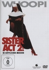 Sister Act 2 - In gttlicher Mission