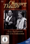 Ohnsorg Theater - Kein Auskommen mit dem Eink...