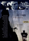 Gil Evans & Orchestra - Live in Lugano