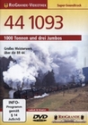 44 1093 - 1000 Tonnen und drei Jumbos