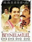 Beynelmilel - Die Internationale